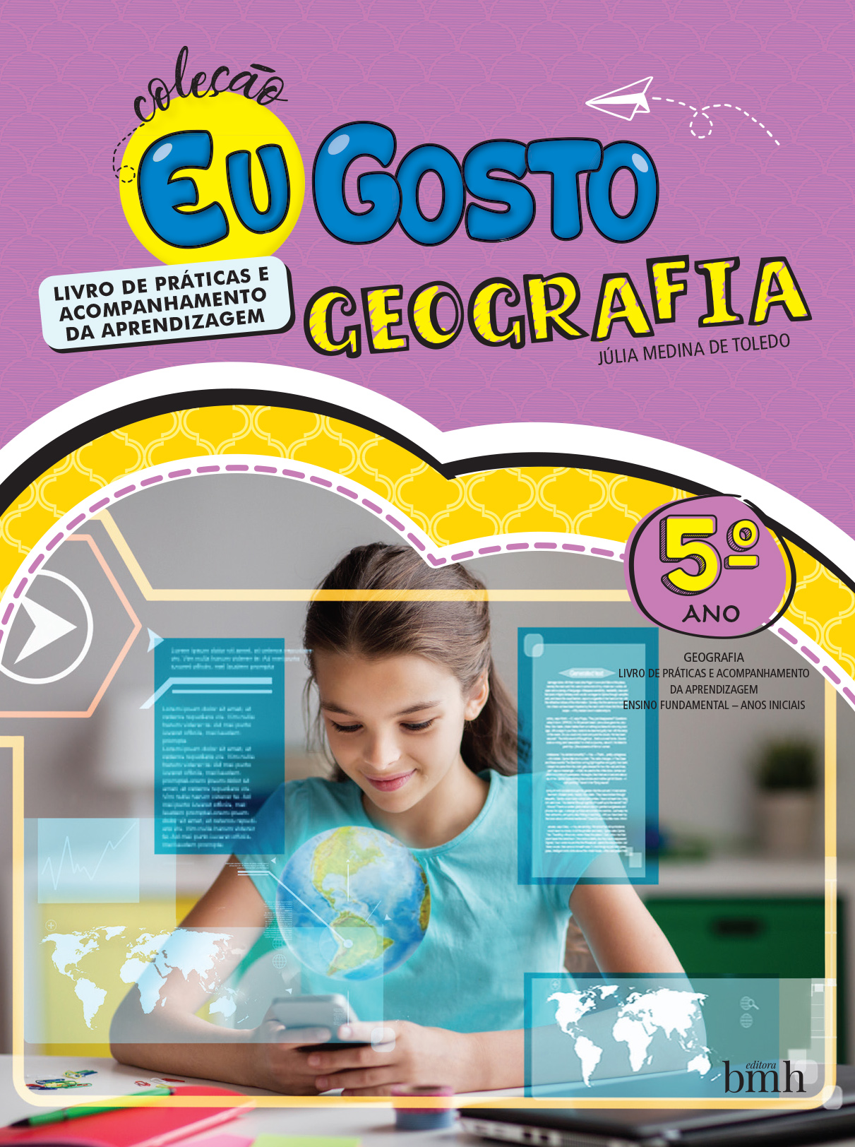 Eu Gosto - Geografia — 5º ano — Livro de Práticas e Acompanhamento