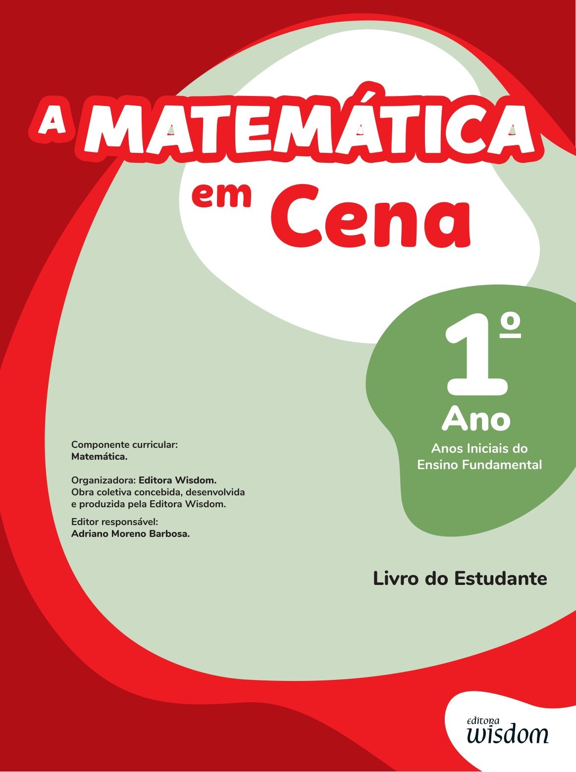A Matemática em Cena — 1º ano