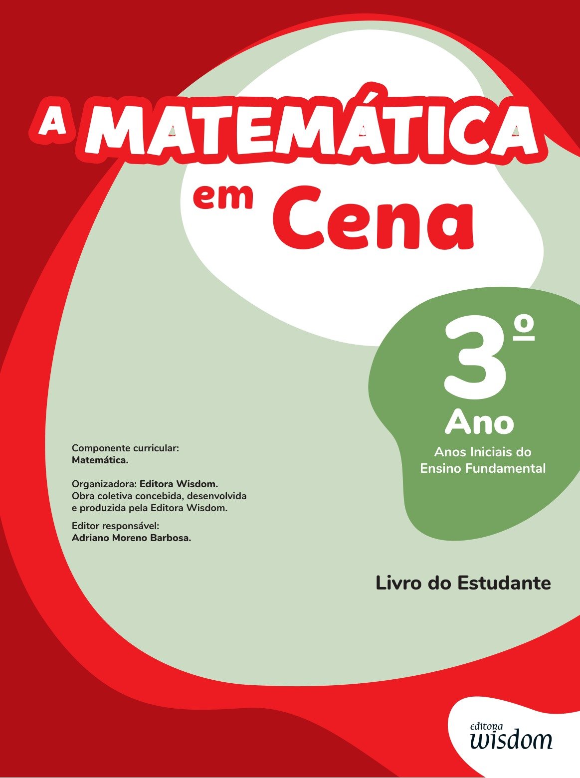 A Matemática em Cena — 3º ano