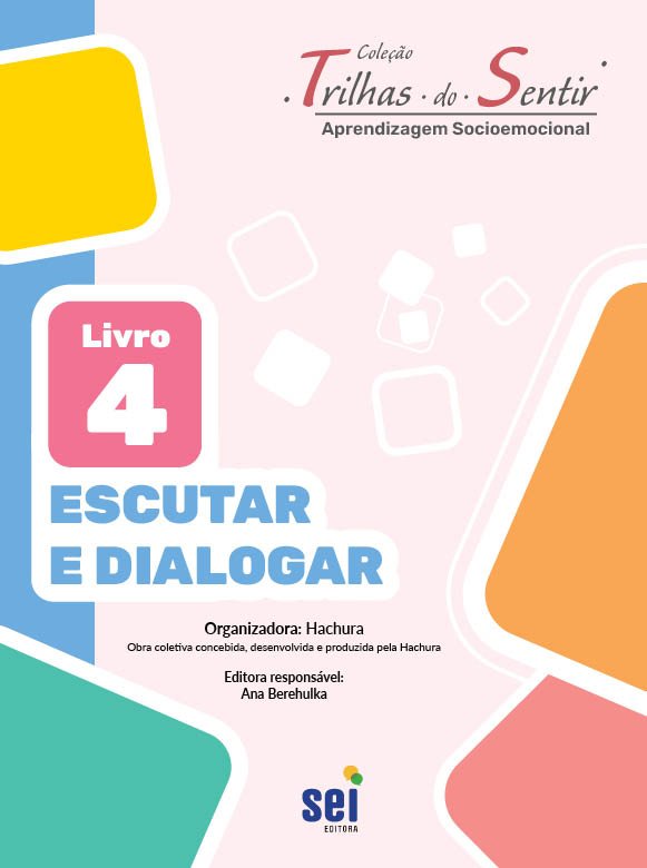 Livro 4 - Escutar e Dialogar