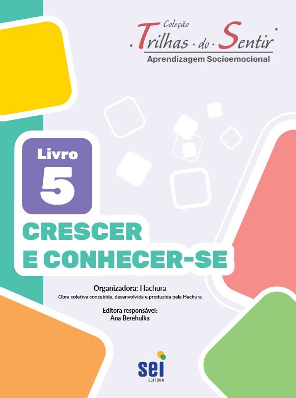 Livro 5 - Crescer e Conhecer-se