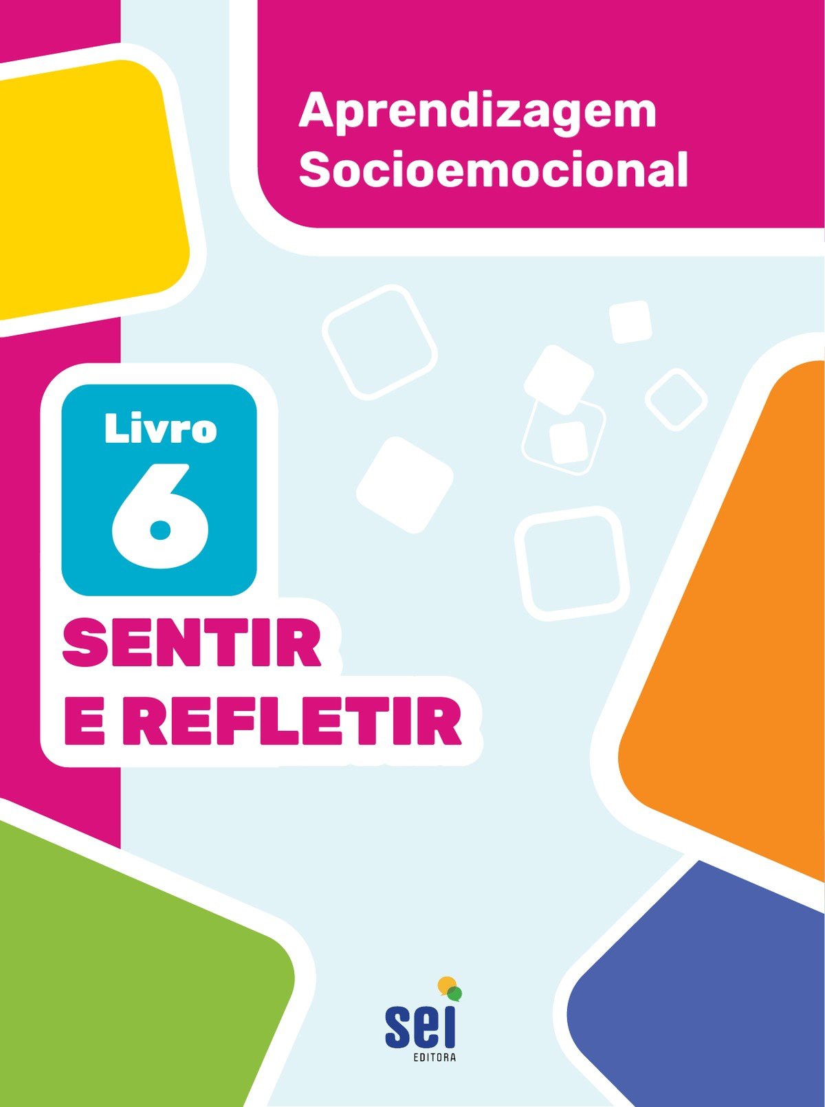 Capa da Coleção Trilhas do Sentir — 6º ao 9º ano