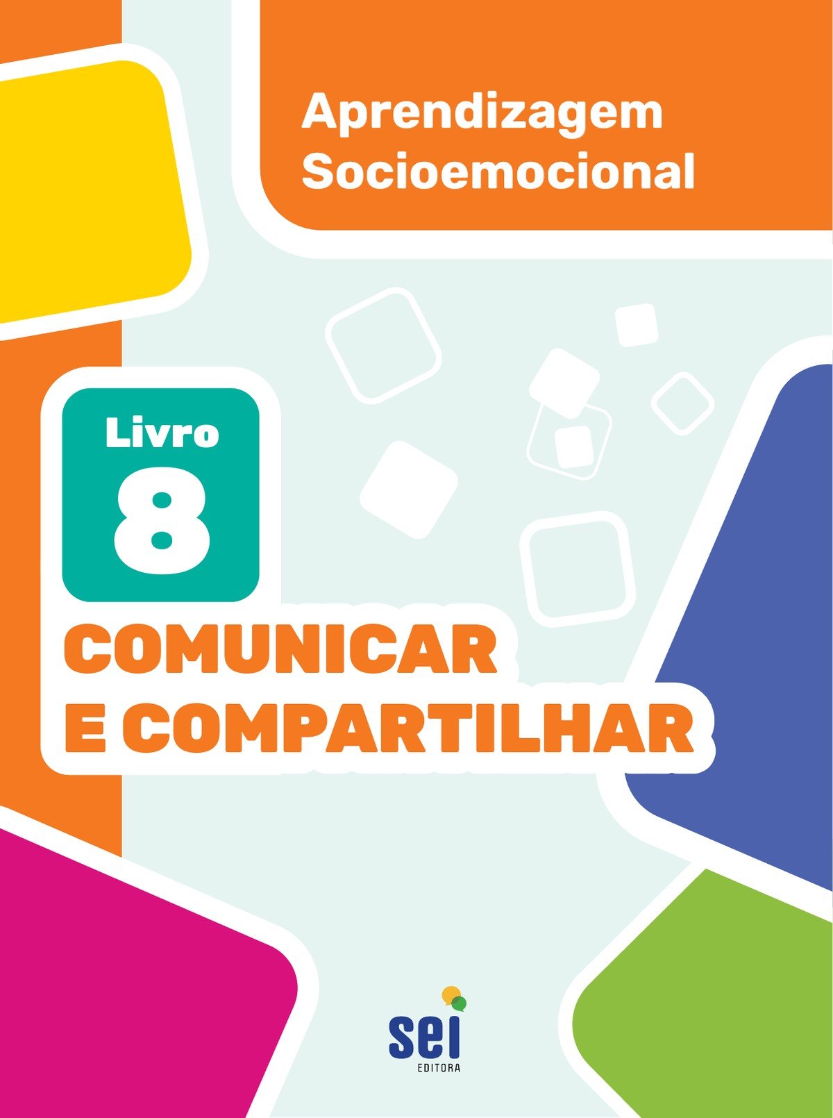 Livro 8 - Comunicar e Compartilhar