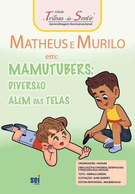 Matheus e Murilo em Mamutubers - Diversão além das telas