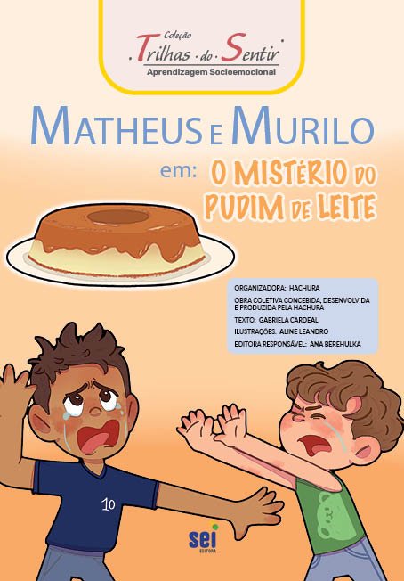 Capa de Matheus e Murilo em O mistério do pudim de leite